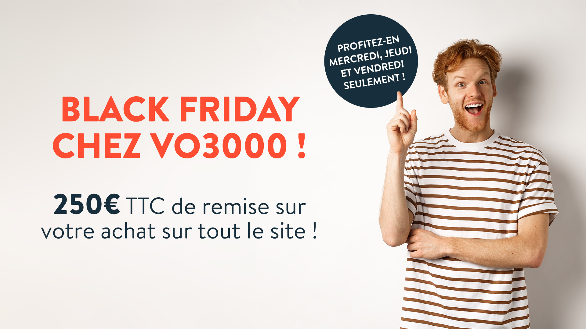 pop up black friday vo3000